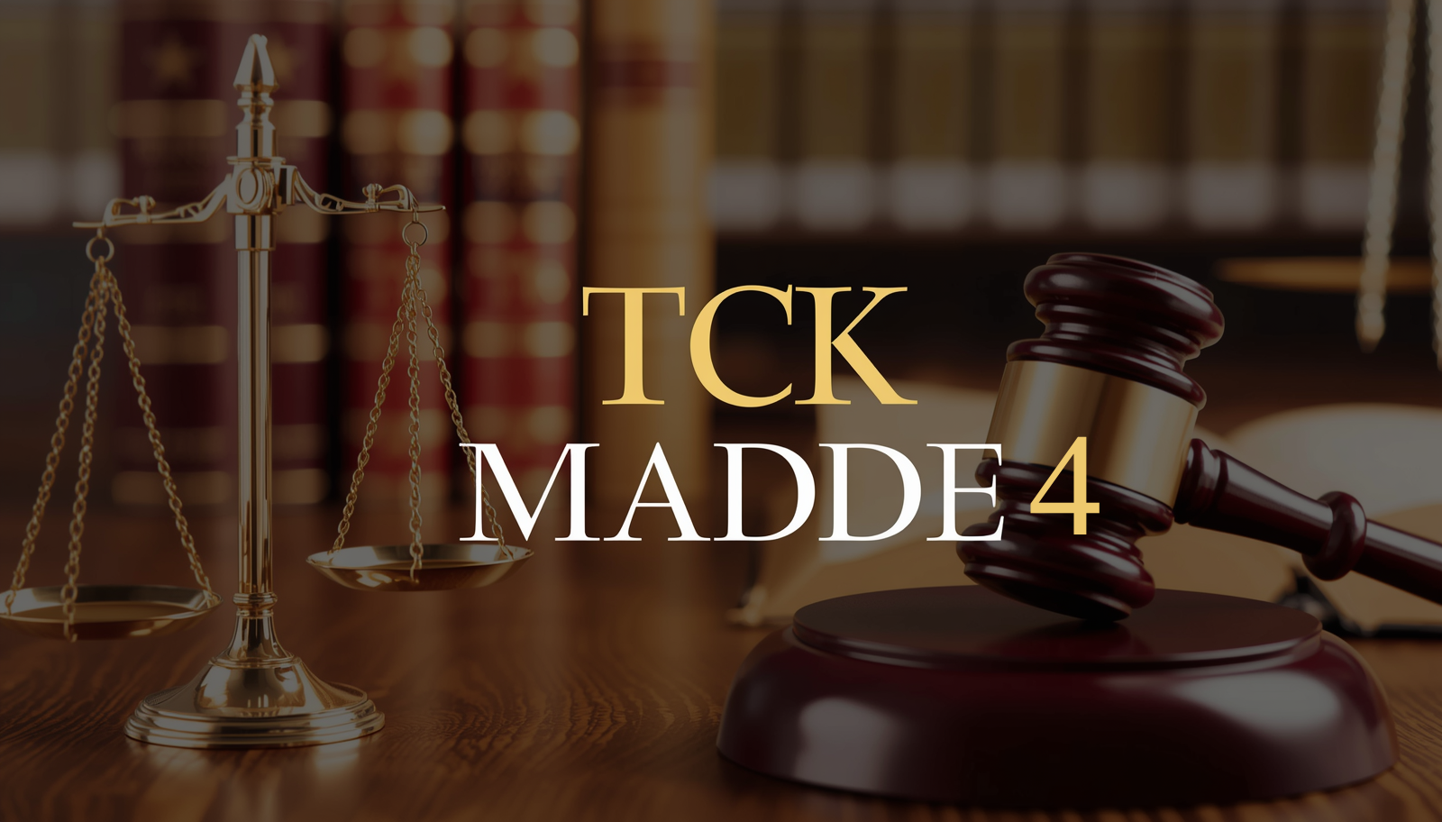 TCK Madde 4 Nedir? Türkiye'de İşlenen Suçlarda Hangi Kanun Geçerlidir?